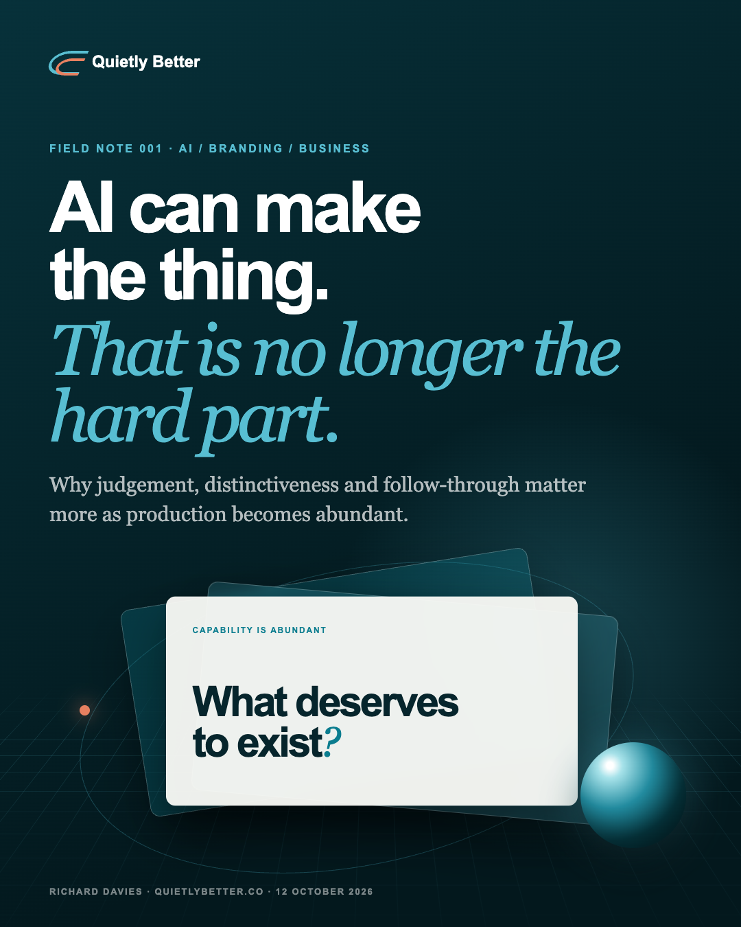 A Quietly Better editorial graphic with layered glass forms representing AI capability, brand judgement and business systems